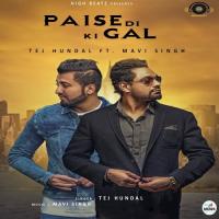 Paise Di Ki Gal Tej Hundal Song Download Mp3