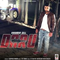 Daru Kashmir Gill Song Download Mp3