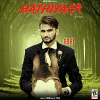 Hathiyaar Abhi Song Download Mp3