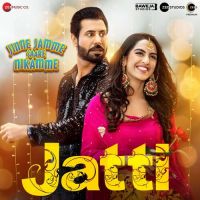 Jatti (From Jinne Jamme Saare Nikamme) Jaswinder Bhalla,Harvy Sandhu Song Download Mp3