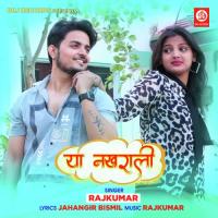 Ya Nakhrali Rajkumar Song Download Mp3