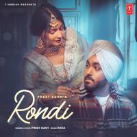 Rondi Preet Sukh Song Download Mp3