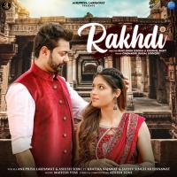 Rakhdi Anupriya Lakhawat,Ashish Soni Song Download Mp3