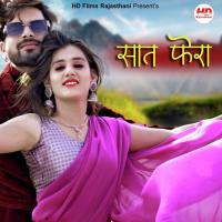 Saat Phera Kuldeep Charan,Happy Singh,Mahendra Saran Song Download Mp3