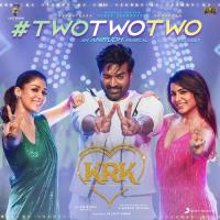 Two Two Two (From Kanmani Rambo Khatija) Anirudh Ravichander,Sahithi Chaganti,Sanjana Kalmanje,Sahithi Chaganti & Sanjana Kalmanje Song Download Mp3