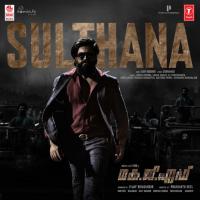 Sulthana (From Kgf Chapter 2) Mohan Krishna,Anwar Sadath,M.T. Sruthikanth,Vipin Xavier,Prakash Mahadevan,Santhosh,Aishwarya Rangarajan,Ravi Basrur Song Download Mp3