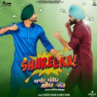 Shareeka Tarsem Jassar,Ranjit Bawa & Balli Bajlit Song Download Mp3