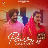 Pair Gurdas Sandhu,Gurvinder Brar Song Download Mp3