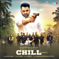 Chill (Lalkare 2) Ekam Bawa Song Download Mp3