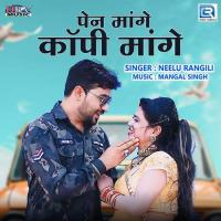 Pen Mange Copy Mange Neelu Rangili Song Download Mp3