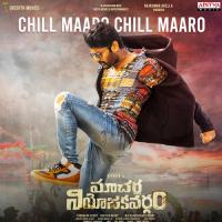 Chill Maaro Chill Maaro Nakash Aziz,Sanjana Kalmanje Song Download Mp3