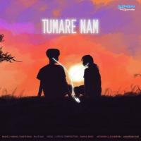 Tumare Nam Rahul Garg Song Download Mp3