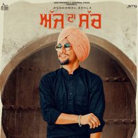 Ajj Da Such Gurkamal Behla Song Download Mp3