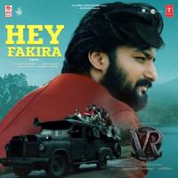 Hey Fakira (From "Vikrant Rona") Sanjith Hegde,Chinmayi Sripada,B. Ajaneesh Loknath Song Download Mp3