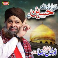 Mere Hussain Tujhe Salam Alhajj Muhammad Owais Raza Qadri Song Download Mp3