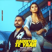 Gaddiyan Te Yaar Hunar Sidhu,Ritu Jass Song Download Mp3