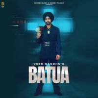 Batua Veer Sandhu Song Download Mp3