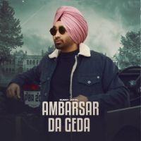 Ambarsar Da Geda Bunny Johal Song Download Mp3