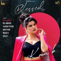 Mutiyar (feat. Ranbir Grewal) Kaur B Song Download Mp3