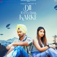 Dil Tuteya Tadak Karke Harzy Dhamu Song Download Mp3