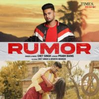 Rumor Chet Singh Song Download Mp3