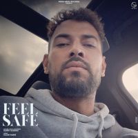 Feel Safe Garry Sandhu Song Download Mp3