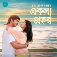 Ekla Prohor  Song Download Mp3