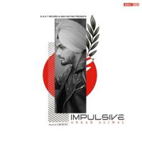 Impulsive Angad Aliwal Song Download Mp3