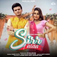 Sirr Fatda Shivam Grover Song Download Mp3