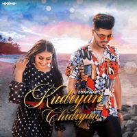 Kudiyan Chidiyan Zorawar Song Download Mp3