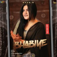 Bhabiye Kaur B Song Download Mp3