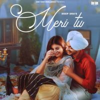 Meri Tu Deep Sra Song Download Mp3