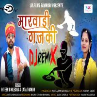 Marwadi Gajaki DJ Remix Hitesh Bhilecha,Lata Thakor Song Download Mp3