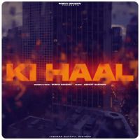 Ki Haal Robyn Sandhu Song Download Mp3