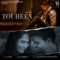 Touheen Miel Song Download Mp3