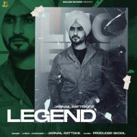 LEGEND Jarnail Rattoke Song Download Mp3