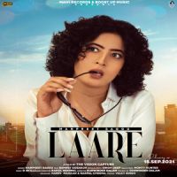 Laare Bannet Dosanjh,Manpreet Saggu Song Download Mp3