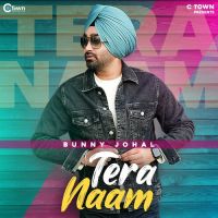 Tera Naam Bunny Johal Song Download Mp3