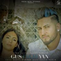 Gustakhiyan Garry Sandhu Song Download Mp3