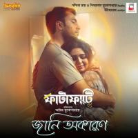 Jani Okaron (From "Fatafati")  Song Download Mp3