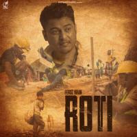 Roti Feroz Khan Song Download Mp3