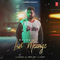 Last Message Balraj Song Download Mp3