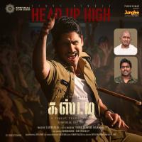 Head Up High (From "Custody") Yuvan Shankar Raja,Asal Kolar,Arun Kaundinya Song Download Mp3