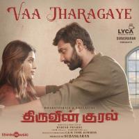 Vaa Tharagaye Sam C.S.,Shreya Ghoshal,Abhijith Anilkumar Song Download Mp3