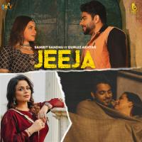 Jeeja Gurlez Akhtar,Samrit Sandhu Song Download Mp3