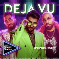 Deja Vu Bilal Saeed Song Download Mp3