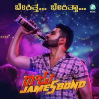 Bekitta Bekitta (From "Raju James Bond") Deepak Madhuvanahalli,Anthony Daasan,J. Anoop Seelin Song Download Mp3