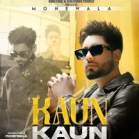 Kaun Kaun Monewala Song Download Mp3