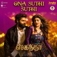 Ona Suthi Suthi (From "Skanda") (Tamil) Thaman S,KG Ranjith,Sameera Bharadwaj Song Download Mp3