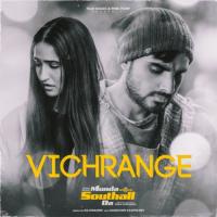 Vichrange Raj Ranjodh Song Download Mp3